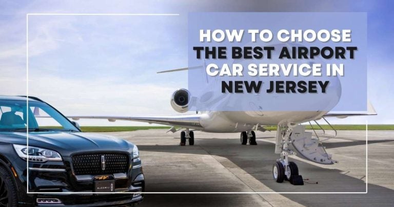 A black luxury car parked in front of a private jet on an airport runway. Text overlay reads: "How to Choose the Best Black Car Service Newark and Limo Service Newark, NJ.